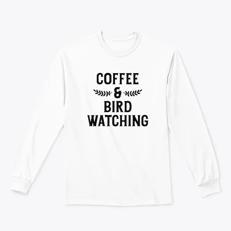 Coffee & Bird Watching